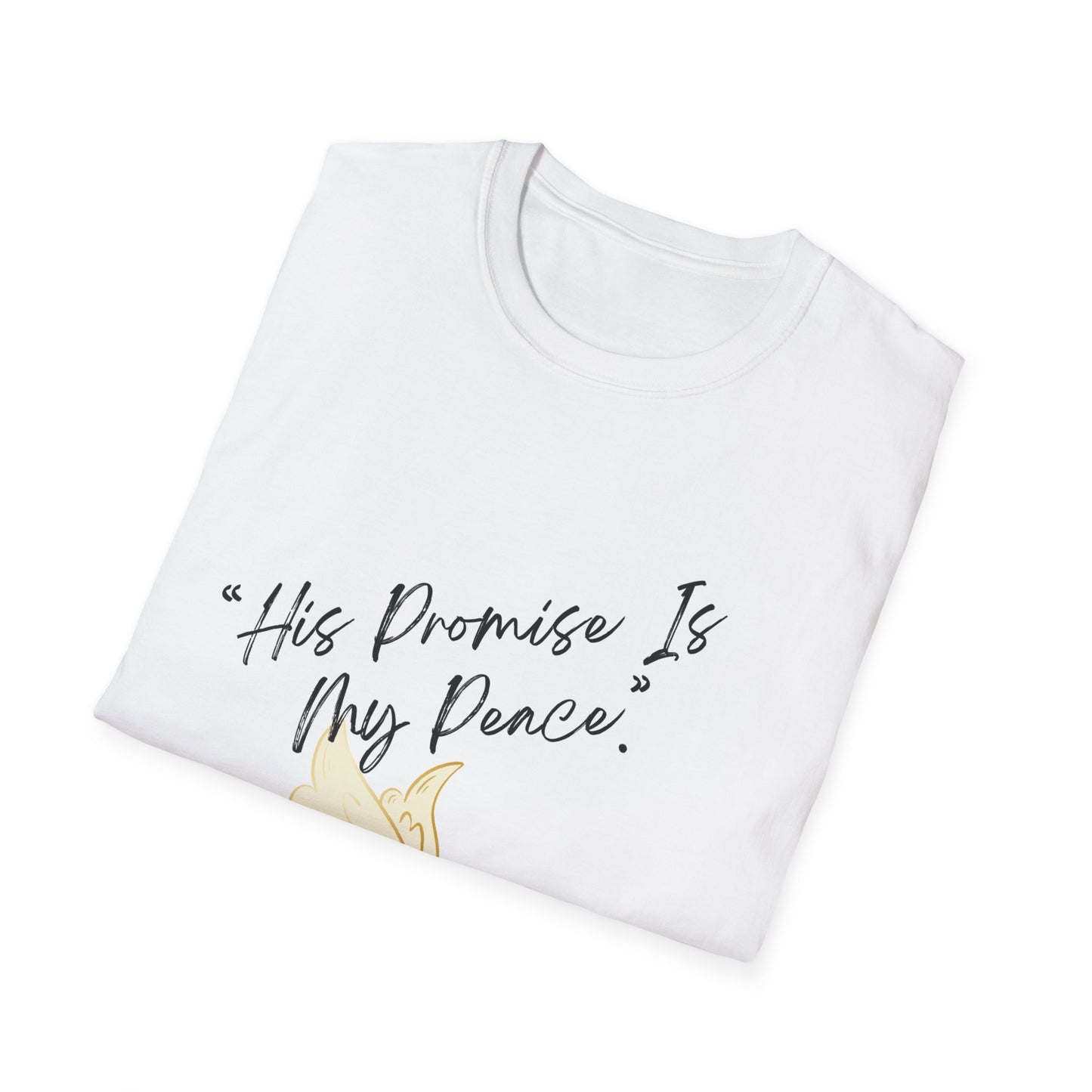 Inspirational Quote T-Shirt for Peace Seekers, Spiritual Gifts, Unisex Fashion Tee, Mindfulness Apparel, Faith-Based Wear