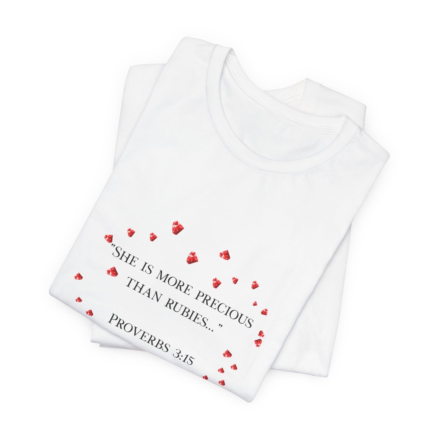 Proverbs 3:15 Inspirational Unisex Tee, Heart Design Shirt, Christian Gift, Valentine's Day Apparel, Faith-Based Casual Wear